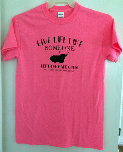Live Life Like Someone Left the Gate Open Shirt Pink